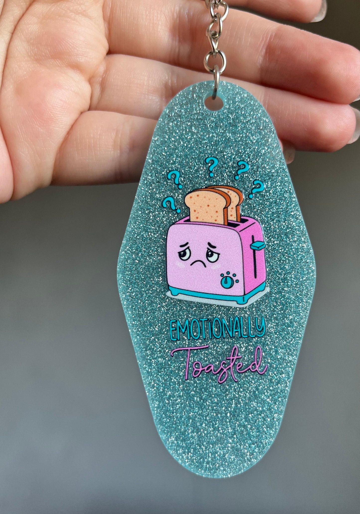 Emotionally Toasted Glitter Keyring