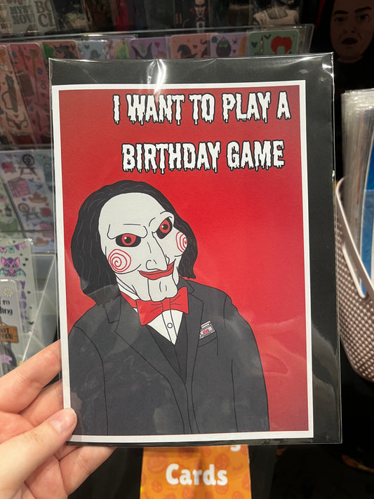 I Want To Play A Birthday Game Card