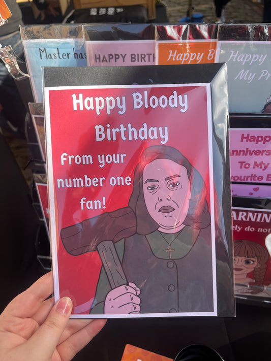 Happy Bloody Bday From Your Number One Fan Card