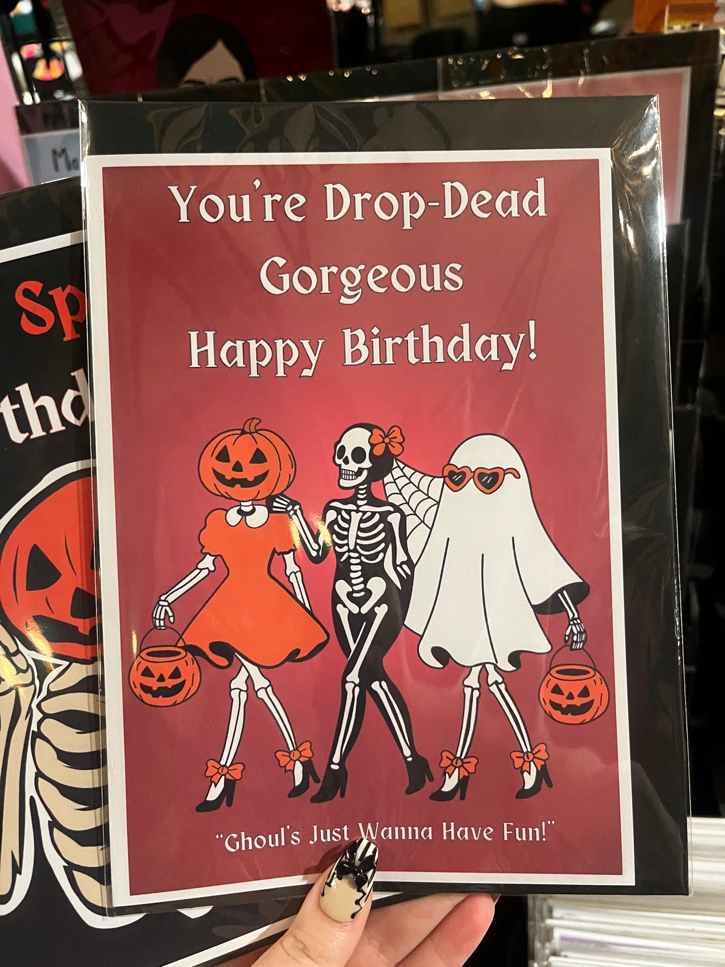 You're Drop Dead Gorgeous Happy Birthday Card